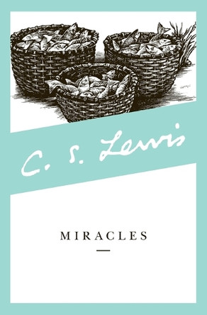 Miracles by C. S. Lewis 9780060653019