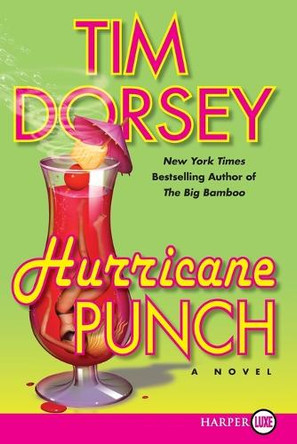 Hurricane Punch by Tim Dorsey 9780061233173