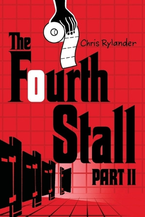 The Fourth Stall Part II by Chris Rylander 9780061996313
