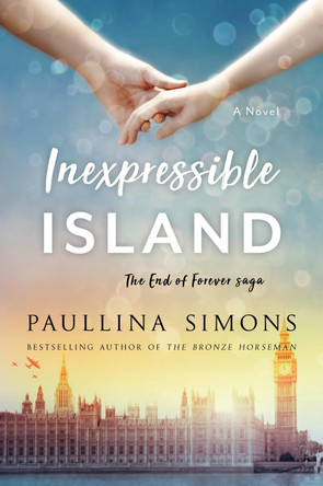 Inexpressible Island by Paullina Simons 9780062098191