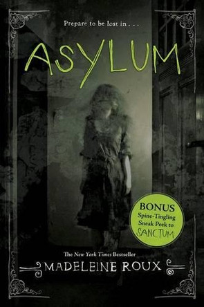 Asylum by Madeleine Roux 9780062220974