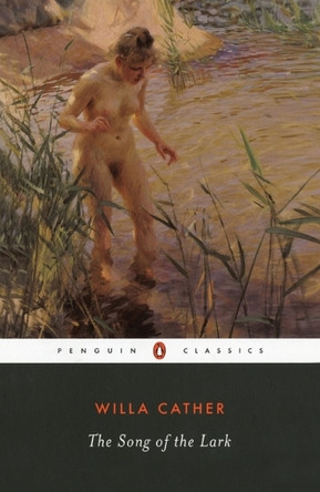 The Song of the Lark by Willa Cather 9780141181042