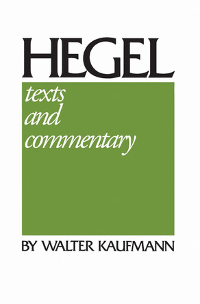 Hegel: Texts and Commentary by W. G. Hegel 9780268206277