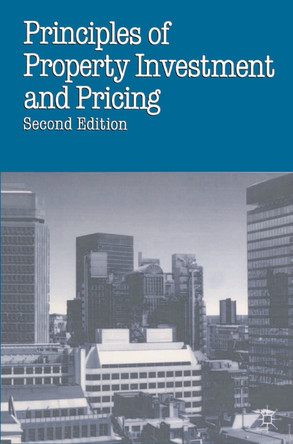 Principles of Property Investment and Pricing by Will Fraser 9780333601624