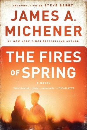The Fires of Spring by James A Michener 9780345483058
