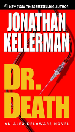 Dr. Death by Jonathan Kellerman 9780345508522