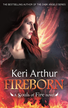 Fireborn by Keri Arthur 9780349404158