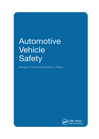 Automotive Vehicle Safety by George A. Peters 9780367395872