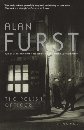 The Polish Officer by Alan Furst 9780375758270