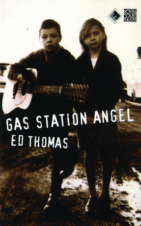Gas Station Angel by Ed Thomas 9780413727404