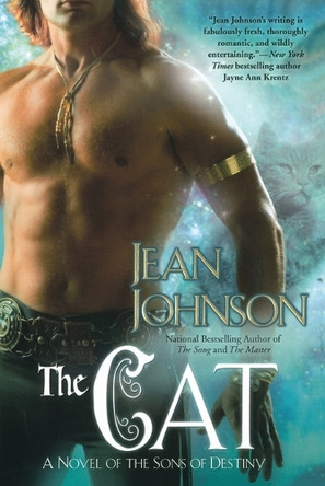 The Cat: A Novel of the Sons of Destiny by Jean Johnson 9780425221495