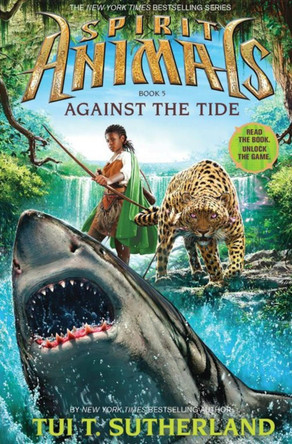 Against the Tide by Tui T. Sutherland 9780545522472