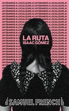 La Ruta by Isaac Gómez 9780573709197