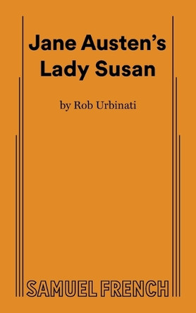 Jane Austen's Lady Susan by Rob Urbinati 9780573708794