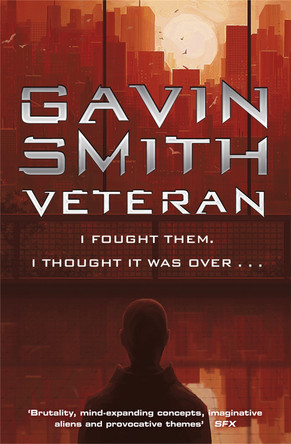 Veteran by Gavin G. Smith 9780575094116