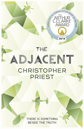 The Adjacent by Christopher Priest 9780575105386