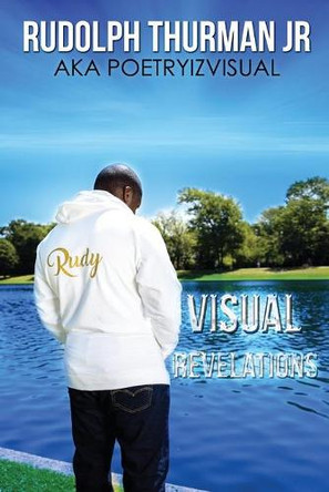Visual Revelations by Rudolph Thurman 9780578324715