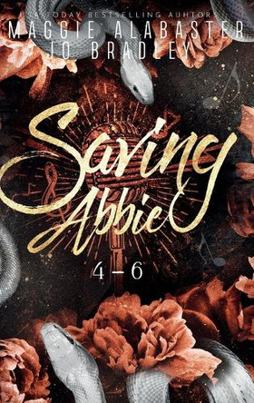 Saving Abbie book 4-6 by Maggie Alabaster 9780645750171