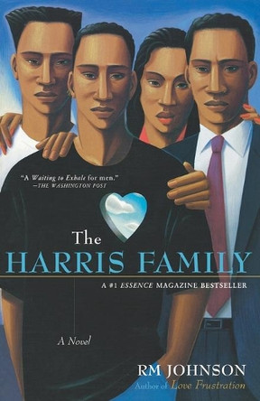 The Harris Family: A Novel by R. M. Johnson 9780743423021