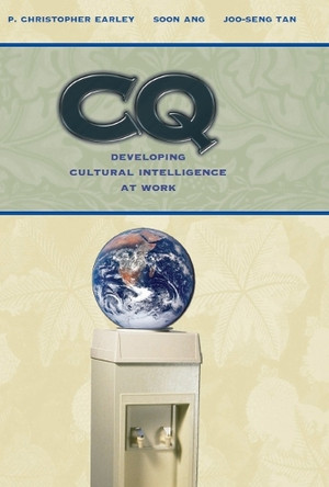 CQ: Developing Cultural Intelligence at Work by P. Christopher Earley 9780804743136