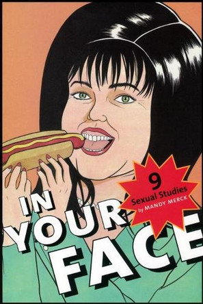 In Your Face: 9 Sexual Studies by Mandy Merck 9780814756386