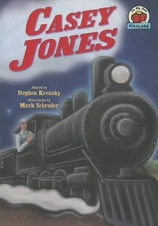 Casey Jones by Dr Stephen Krensky 9780822564768