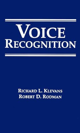 Voice Recognition by Richard L. Klevans 9780890069271