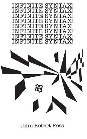 Infinite Syntax by John Robert Ross 9780893910426