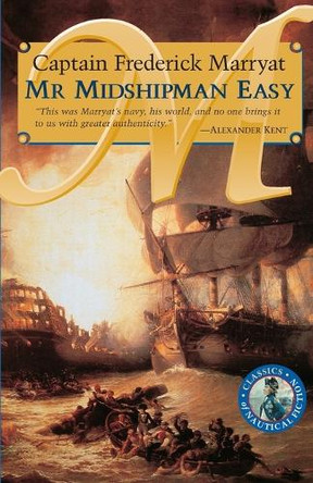 Mr Midshipman Easy by Captain Frederick Marryat 9780935526400