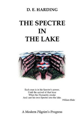 The Spectre in the Lake by Douglas Edison Harding 9780955451225