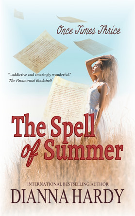 The Spell of Summer by Dianna Hardy 9780957540422