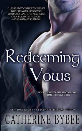 Redeeming Vows by Catherine Bybee 9780985088866