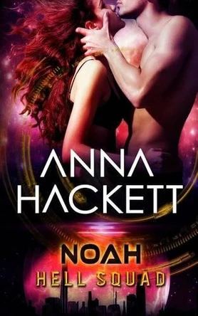 Noah by Anna Hackett 9780994557230