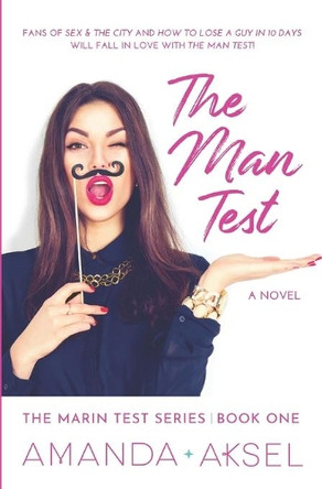 The Man Test by Amanda Aksel 9780996028608