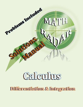 Solutions Manual - Calculus (Differentiation & Integration) by Aejeong Kang 9780996045001