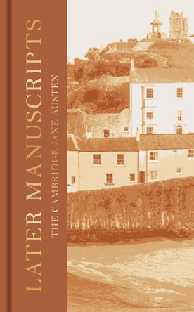 Later Manuscripts: The Collector's Edition by Jane Austen 9781009432818