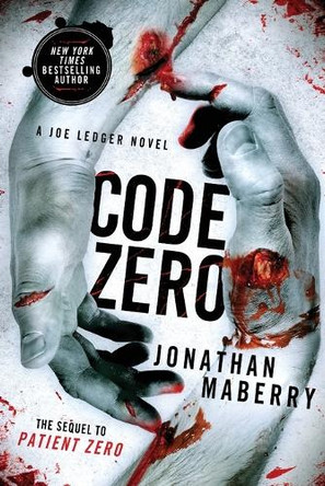 Code Zero by Jonathan Maberry 9781250033437
