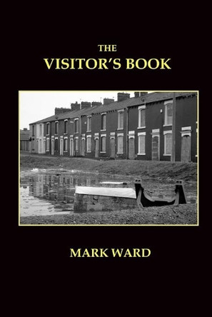 The Visitor's Book by Mark Ward 9781291960181