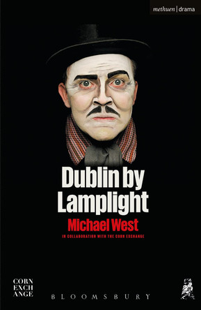 Dublin by Lamplight by Michael West 9781350041134