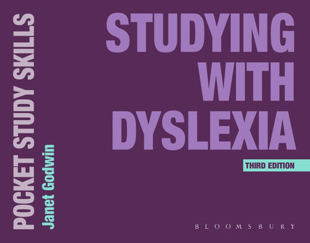 Studying with Dyslexia by Janet Godwin 9781350444867