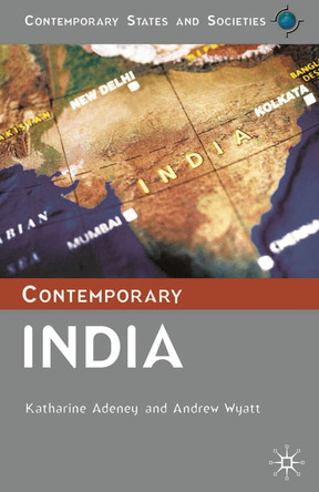 Contemporary India by Katharine Adeney 9781403943132