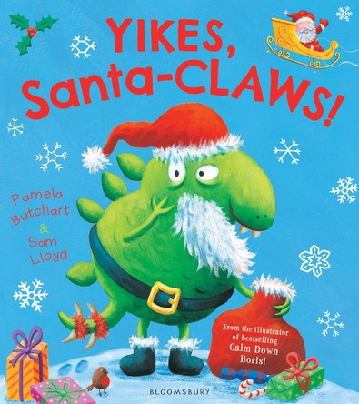 Yikes, Santa-CLAWS! by Pamela Butchart 9781408851388