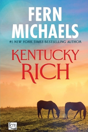 Kentucky Rich by Fern Michaels 9781420110159