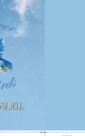 Forever Bluebirds by D.E. Worsdell 9781425167028