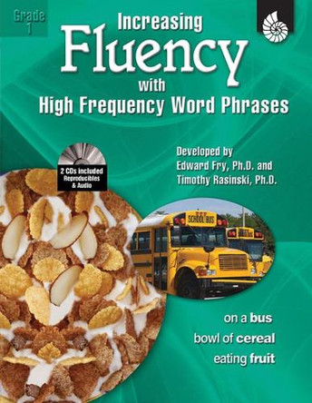 Increasing Fluency with High Frequency Word Phrases Grade 1 by Timothy Rasinski 9781425802882
