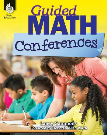 Guided Math Conferences by Laney Sammons 9781425811877