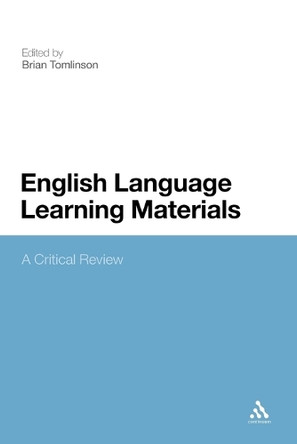 English Language Learning Materials: A Critical Review by Brian Tomlinson 9781441122308