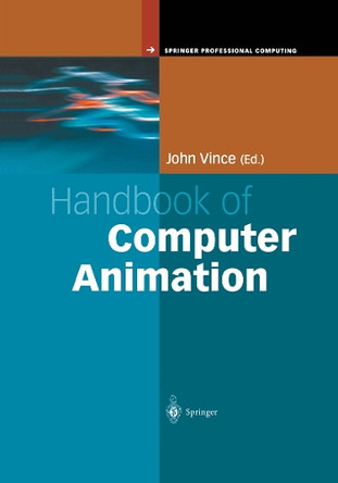 Handbook of Computer Animation by John Vince 9781447111061