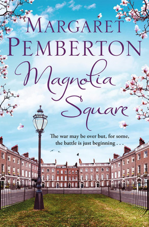 Magnolia Square by Margaret Pemberton 9781447262336