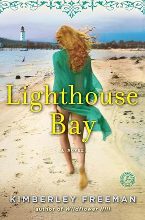 Lighthouse Bay by Kimberley Freeman 9781451672794